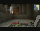 【Minecraft】一人と一羽でMinecraft　part.5【実況プレイ】