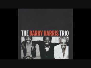 Barry Harris Trio - A Night In Tunisia 1976