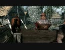 【テストうｐ】俺のSkyrimがカオスだった件2【Skyrim】