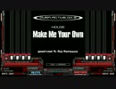 【皿曲リズミング】Make Me Your Own【ヒップクラップ付き】