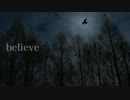 【ニコラップ】believe