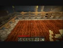 【Minecraft】・・・【実況なし】.063