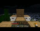 引越ししながらのんびり実況　[Minecraft]マルチ　 part7