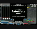【BMS】 ★10 Fate/fete (MANIAC)