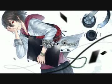 【エスペイ】 Black Board 【歌ってみた】