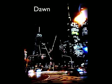 【NNI】 Dawn 【オリジナル曲】