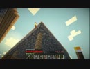 【Minecraft】・・・【実況なし】.070