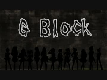 im@s MAD Survival Championship Ⅳ 15秒予選　G・Hブロック