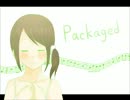 【米飯】Packaged【歌ってみた】