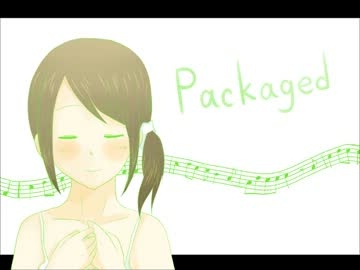 【米飯】Packaged【歌ってみた】
