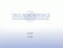 フリーゲーム実況【TRUE REMEMBRANCE】