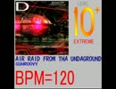 【研究用】AIR RAID FROM THE UNDAGROUND [Dゾーン BPM120]