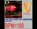 【研究用】AIR RAID FROM THE UNDAGROUND [Dゾーン BPM180]
