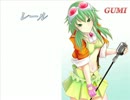 [GUMI]　レール　[オリジナル曲]