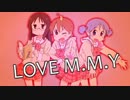 LOVE M.M.Y.hta[動画版:sm18036956]
