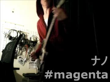 【赤パカ】ナノ#magenta【弾いてみた】