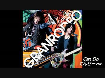 Can Do【てんせーの歌ってみた】
