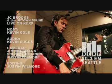 JC Brooks & the Uptown Sound - Everything Will Be Fine Live 2012