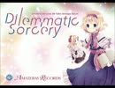 【例大祭9】Dilemmatic Sorcery クロスフェードデモ / Amateras Records【東方】