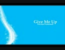 Michael Fortunati /Give Me Up