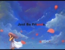 口笛でJust Be Friendsを吹いてみた
