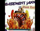 Basement Jaxx vs Brazilian Guys - Good Luck (Drum & Bass﻿ Bootleg Remix)