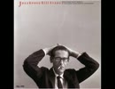 [822] HOW MY HEART SINGS @ JAZZHOUSE - BILL EVANS