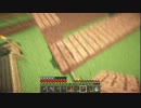 【Minecraft】・・・【実況なし】.093