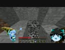 【Minecraft】とりあえずはじめよう　part6