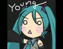 【初音ミク】YOUNG　MAN～FOREVER　14