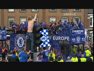 【無冠の帝王】チェルシー優勝パレード（前）【ついに戴冠】