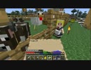 【minecraft】マイクラ実況始めました　part17【ゆっくり実況】