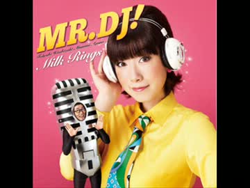 人気の Milk Rings 動画 14本 ニコニコ動画