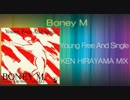 Boney M - Young Free And Single (KEN HIRAYAMA MIX)