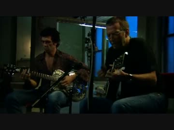 Eric Clapton & Doyle Bramhall II - Me And The Devil