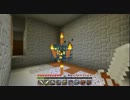 Lv1000目指してのんびりMinecraft実況 Part6