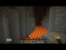 【実況】誰も死なないMineCraft Part5