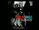 R.Kelly - Feelin' Single