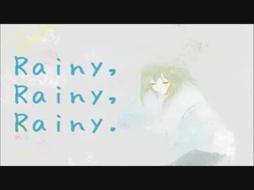 『Rainy,rainy,rainy.』を歌ってみた【ヲタみんver.】