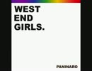 Paninaro - West End Girls (Andy Franklin Edit)