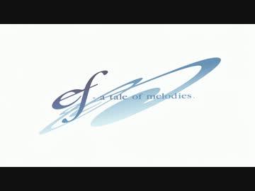 ef - a tale of melodies. OP 【60fpsフレーム補間】
