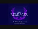 The Rumjacks／Crosses For Eyes