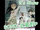 【歌ってみm@ster】ひとりぼっちでIt's Show歌ってしまった【武蔵野P】