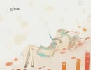 【RuruLi】glow【歌ってみた】