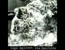 【作業用BGM】 Rage Against The Machine