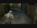 【DEADSPACE2】セーブのみ杭禁止殴り縛り10【投コメ実況】