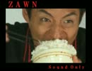 【音声のみ】 ZAWN 【DAWN × 松岡修造】