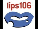 【GTA3】　Lips 106　【RADIO】