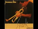 [590] SONG FOR MY FATHER @ SPARK - TERUMASA HINO