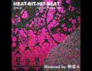 【jubeat】HEAT-BIT-HIT-BEAT -Speed Gabba Mix-【音ゲーアレンジ】